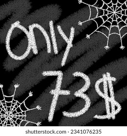Only 70 71 72 73 74 75 76 77 78 79 80 81 82 83 84 85 86 87 88 89 90 91 92 93 94 95 96 97 98 99 100 dollar banner with typographic style chalk and blackboard helloween with spider web 