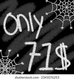 Seulement 70 71 72 73 74 75 76 77 78 79 80 81 82 83 84 85 86 88 89 90 91 92 94 95 96 97 98 99 100 dollars avec bannière craie de style typographique et hélioween en tableau avec toile d'araignée 