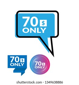 Only 70 dollars. Designed for special offer banner or mega sale illustration