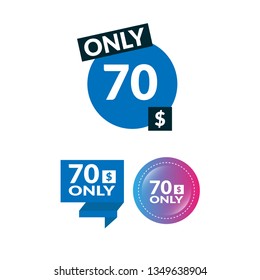 Only 70 dollars. Designed for special offer banner or mega sale illustration