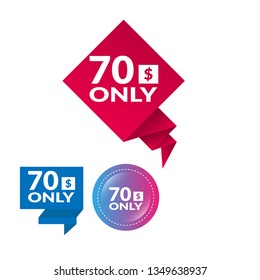 Only 70 dollars. Designed for special offer banner or mega sale illustration
