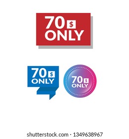 Only 70 dollars. Designed for special offer banner or mega sale illustration