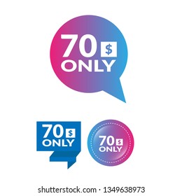 Only 70 dollars. Designed for special offer banner or mega sale illustration