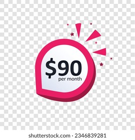 Only $90 per month! 3D button isolated on transparent grid background 