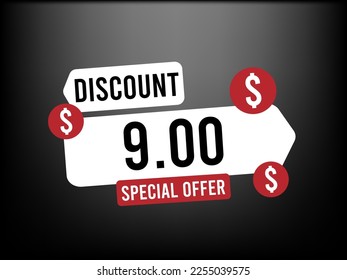 Only for $ 9.00. Vector low price on products, special discount concept. Design isolated on black background