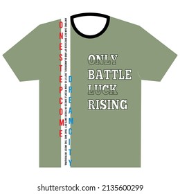 only battle luck rising typography graphic work for latest t-shirt design collection. one step up level fashion creativity.