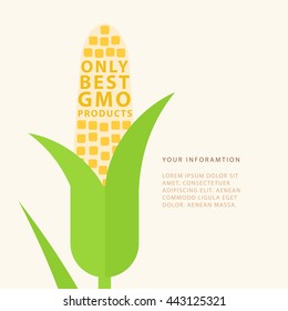 Only best GMO product. Vector poster with corn and place for your text. Genetic engineering. Perfect for website banners and promotional materials.
