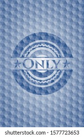 Only blue badge with geometric pattern background. Vector Illustration. Detailed.