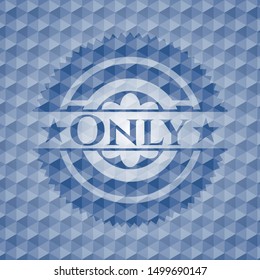 Only blue emblem with geometric pattern background. Vector Illustration. Detailed.
