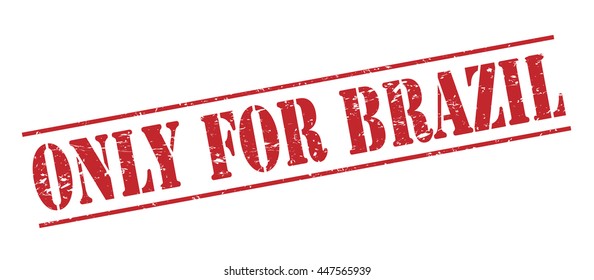 only for brazil vector stamp on white background