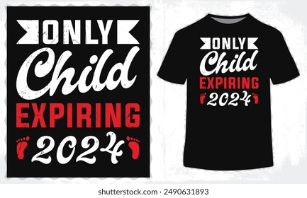 "Only Child Expiring 2024" Big Brother warb für das Big Bro T-Shirt-Design in Illustration. EPS-10.