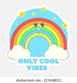 Only Cool Vibes Font With Funny Rainbow, Clouds, Flowers On Blue And Gray Background.