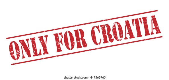 only for croatia vector stamp on white background