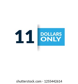 only eleven dollars.eleven dollars emblem, label, badge,sticker.designed for special offer banner or mega sale illustration