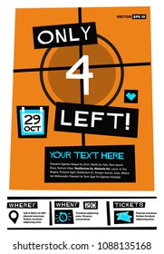 Only Four Left Poster Vector Template With Text Box Date Venue and Time