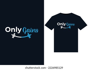 Only Gains illustrations for print-ready T-Shirts design 