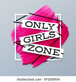 Only Girls zone lipstick pink background vector banner in frame