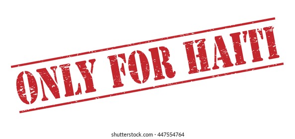 only for haiti vector stamp on white background