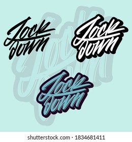 Only handmade vector lettering, lockdown