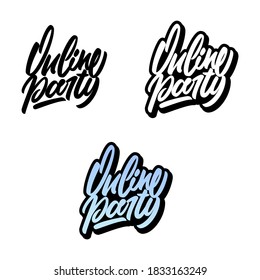 Only handmade vector lettering, online party