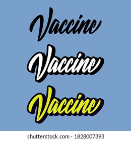 only handmade vector lettering, vaccine,