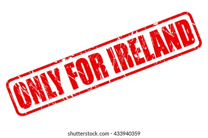 ONLY FOR IRELAND red stamp text on white