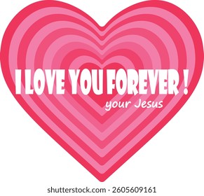 Only Jesus loves you forever