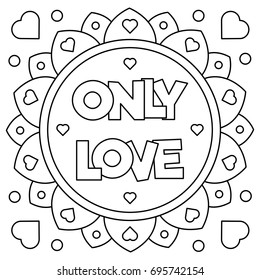 Only Love Coloring Page Vector Illustration Stock Vector (Royalty Free ...