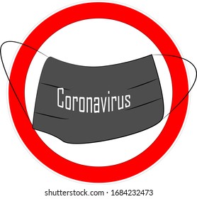Only in masks.Warning sign.the theme of the coronavirus.vector. forbidding sign on a white background.my job is for you.