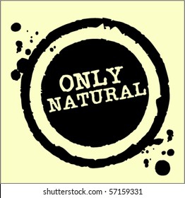 Only Natural grungy ink rubber stamp