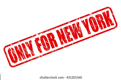 ONLY FOR NEW YORK red stamp text on white