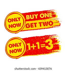 only now, buy one get two, 1 plus 1 is 3 banners - text in yellow and red drawn labels with symbols, business commerce shopping concept, vector