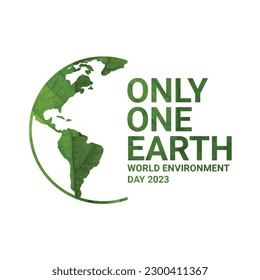 Only One Earth. World Environment Day 2023. Vector Illustration Suitable for greeting card, poster and banner.