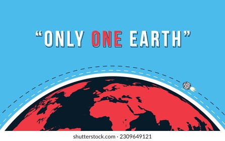 Only One Earth- World Environment day concept design. Happy Environment day, 05 June. World map with Environment earth and text background illustration