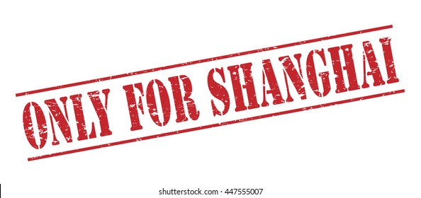 only for shanghai vector stamp on white background
