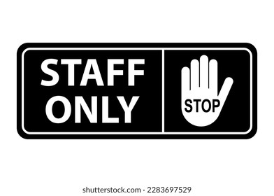 Only staff icon, danger zone symbol, safety entry person sign vector illustration .