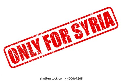 ONLY FOR SYRIA red stamp text on white