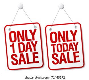 Only today sale signs set.