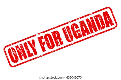 ONLY FOR UGANDA red stamp text on white