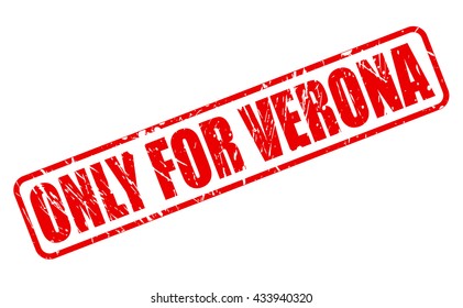 ONLY FOR Verona red stamp text on white