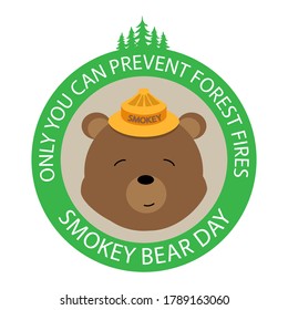 Only you can prevent forest fires concept, banner, poster, card. Smokey Bear Day holiday vector illustration. Cartoon bear in a hat is a symbol of protection from forest fires.