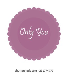 only you love illustration over color background