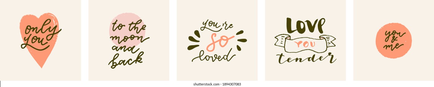 Only You, To The Moon And Back, Love You Tender, You And Me. Vector cute Valentines Day quote retro style postcards, greeting cards. Boho Love hand drawn cards set. Vintage calligraphic illustration