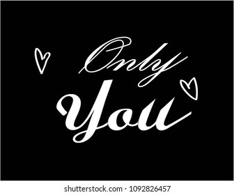 Only you. vector illustration