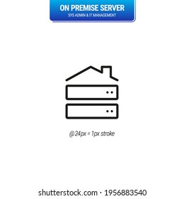 On-Premise Server. IT Infrastructure and Data Management Symbol. Local Network and Sys Admin Solutions - Mono - Vector Icon