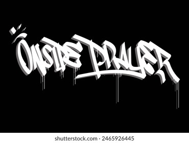 ONSIDE PRAYER graffiti tag style design