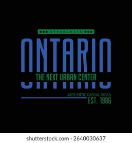 Ontario City typography design and illustration vector for t shirt design