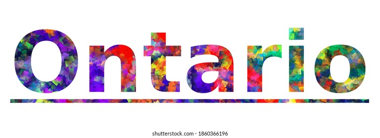 Ontario. Colorful typography text banner. Vector the word ontario california design