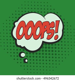 Ooops Comic Book Bubble Text on a dots pattern background in Pop-Art Retro Style