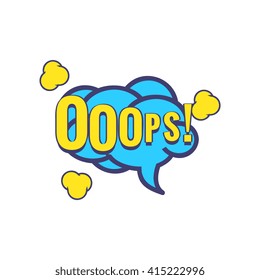 Ooops Comic Speech Bubble Bright Color Classic Comic Book Style Flat Vector Design Sticker